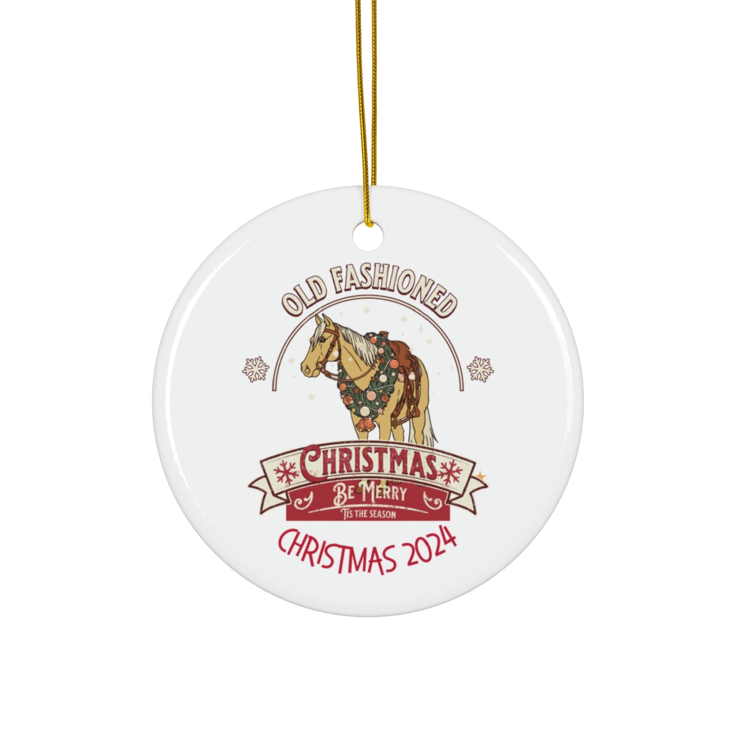 Old Fashioned Christmas 2024 Ceramic Ornament