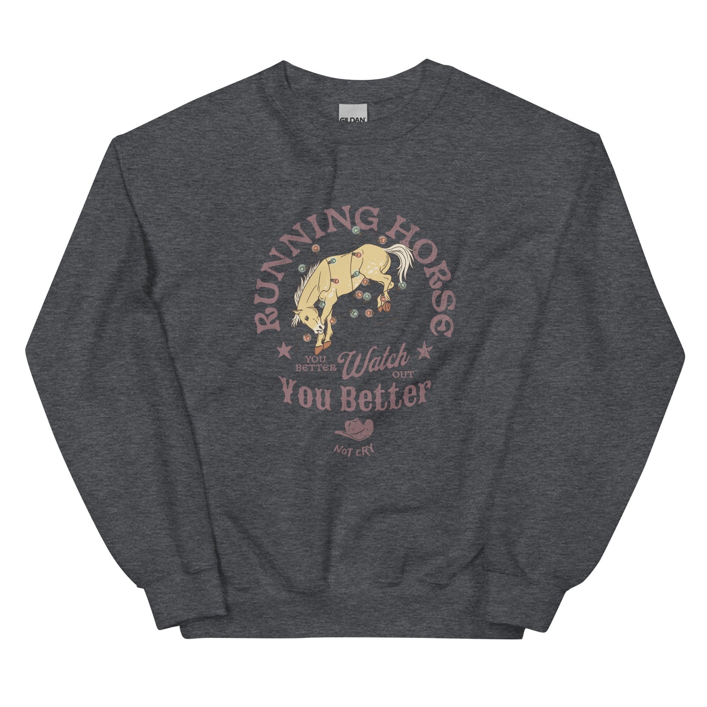 You Better Watch Out Unisex Sweatshirt