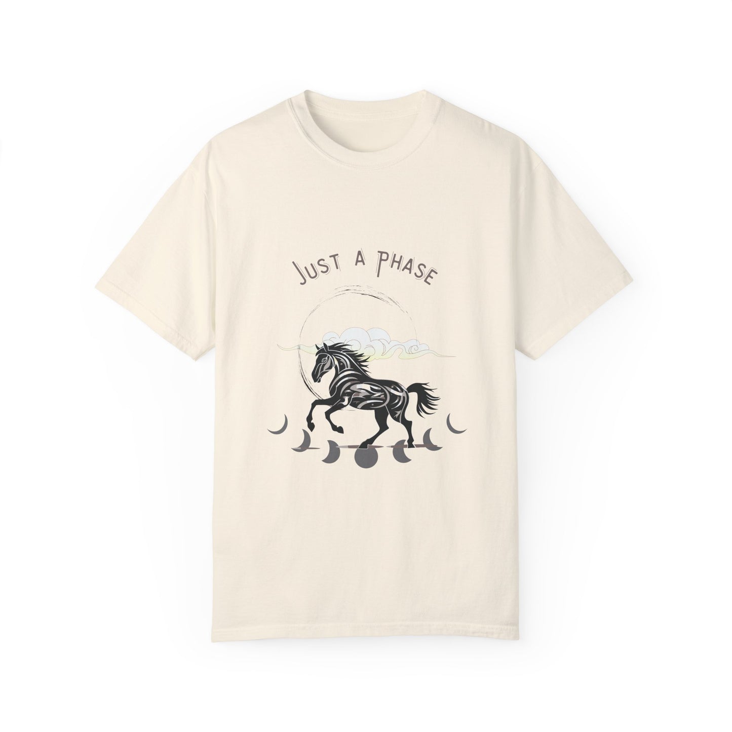 Just A Phase Unisex Garment-Dyed T-shirt