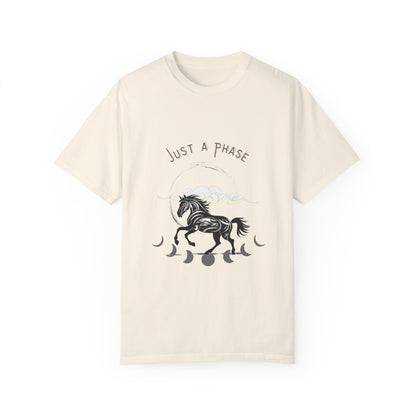 Just A Phase Unisex Garment-Dyed T-shirt