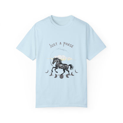 Just A Phase Unisex Garment-Dyed T-shirt