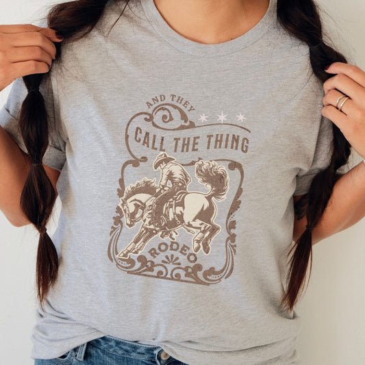 Call The Thing Rodeo Unisex t-shirt