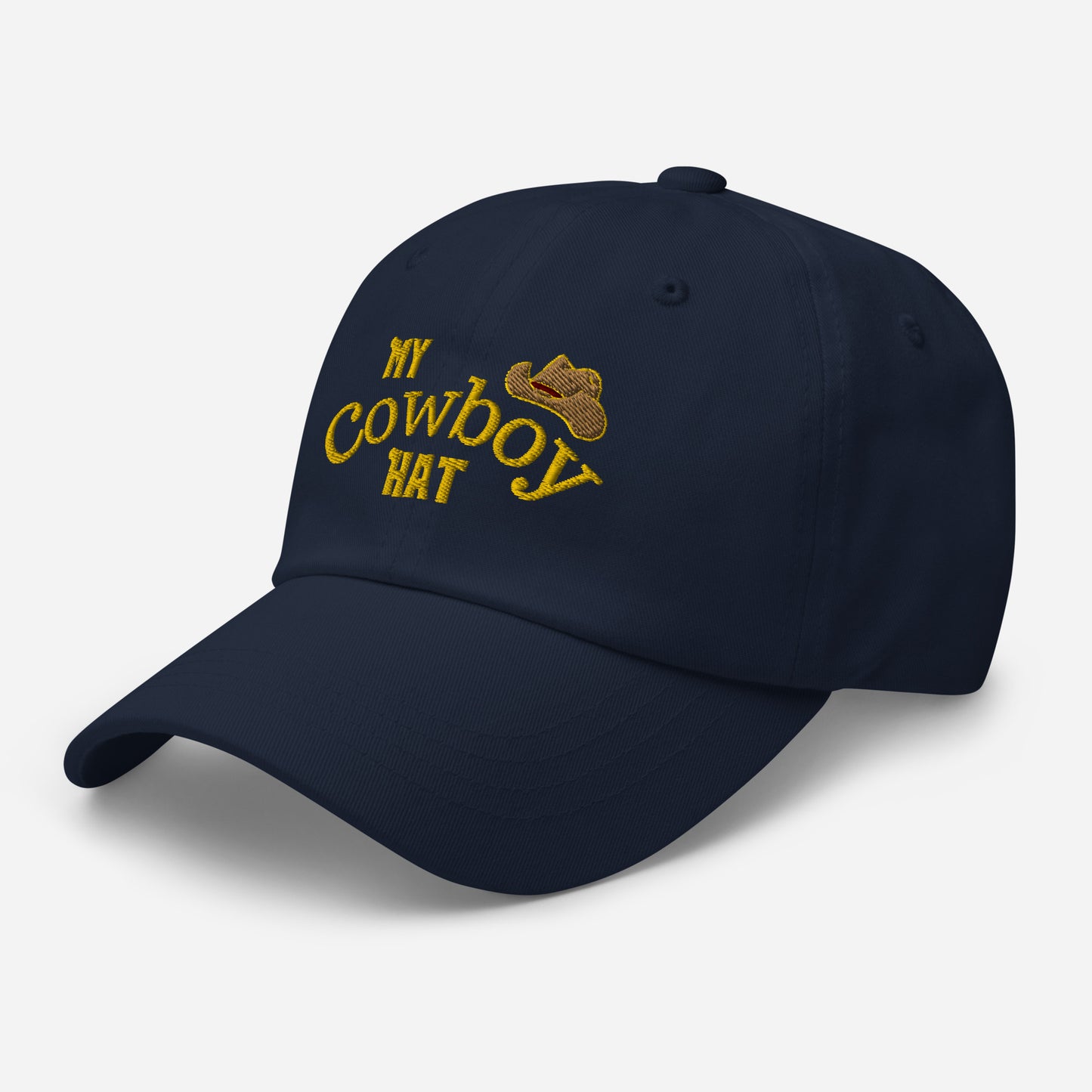 My Cowboy Hat Embroidered Cap