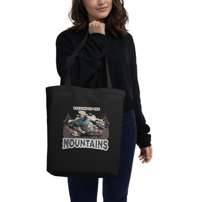 Take Me To The Mountains Eco Tote Bag