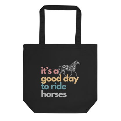Good Day to Ride a Horse Eco Tote Bag