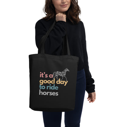 Good Day to Ride a Horse Eco Tote Bag