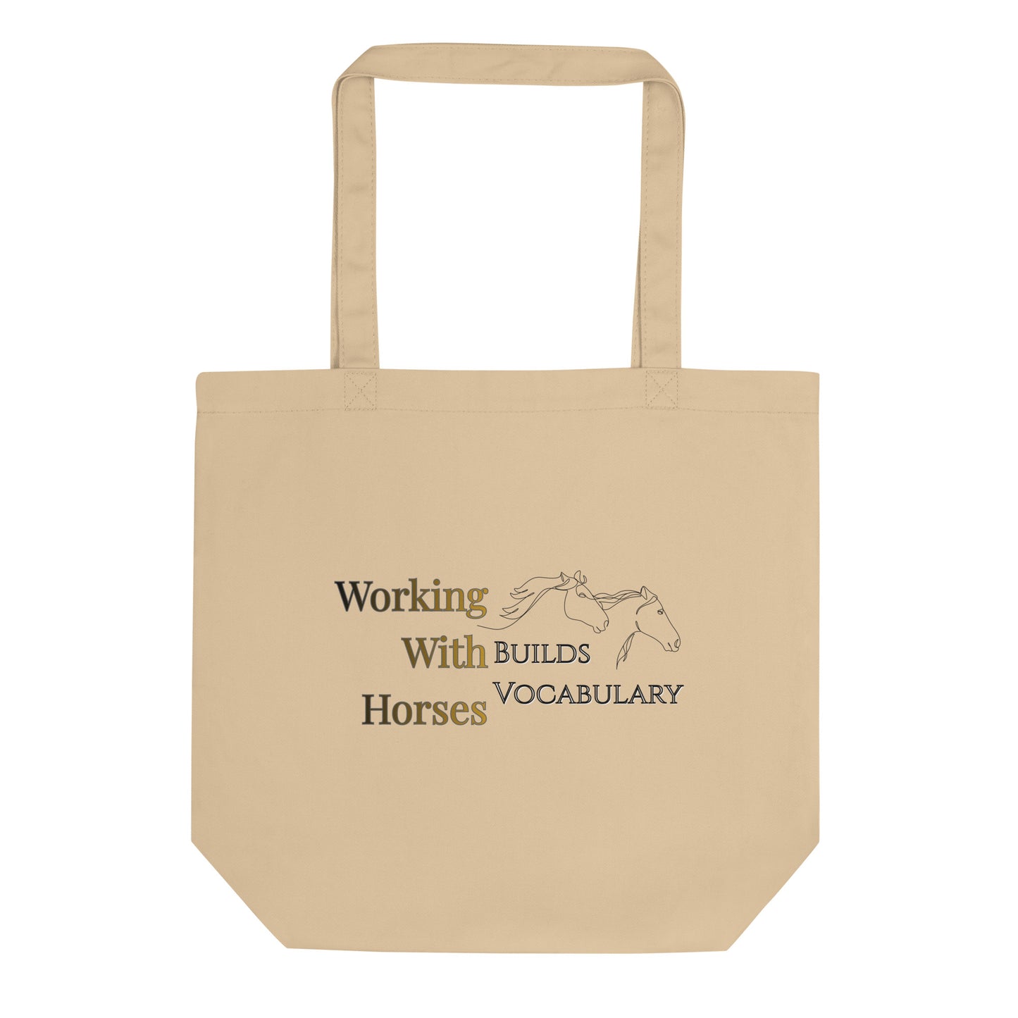 Working With Horses Eco Tote Bag