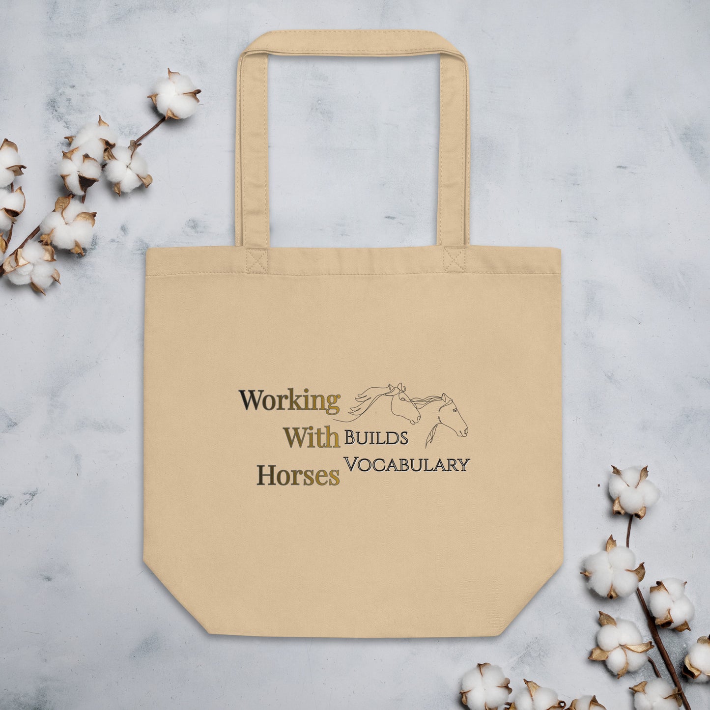 Working With Horses Eco Tote Bag