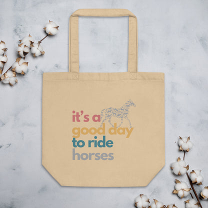 Good Day to Ride a Horse Eco Tote Bag
