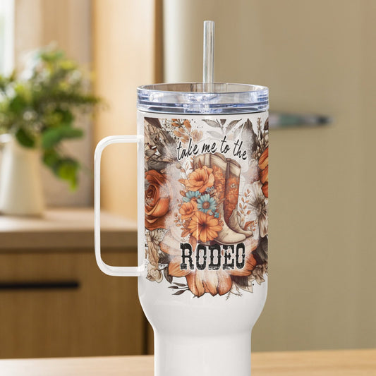 Take Me To The Rodeo Travel Mug With Handle