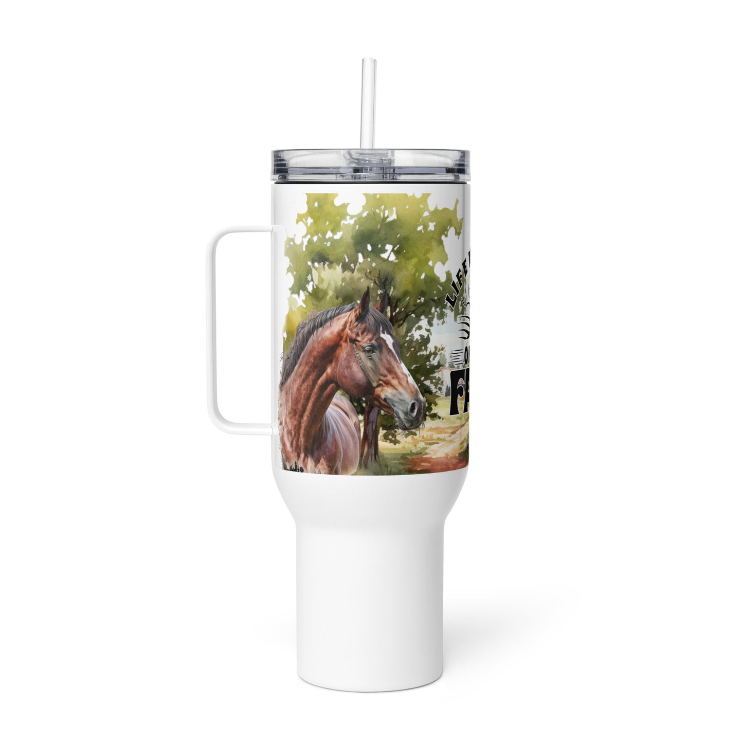 Life is Better on the Farm Travel Mug With Handle