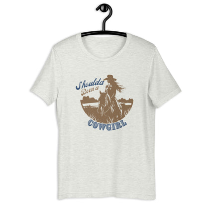 Shoulda Been A Cowgirl Unisex t-shirt