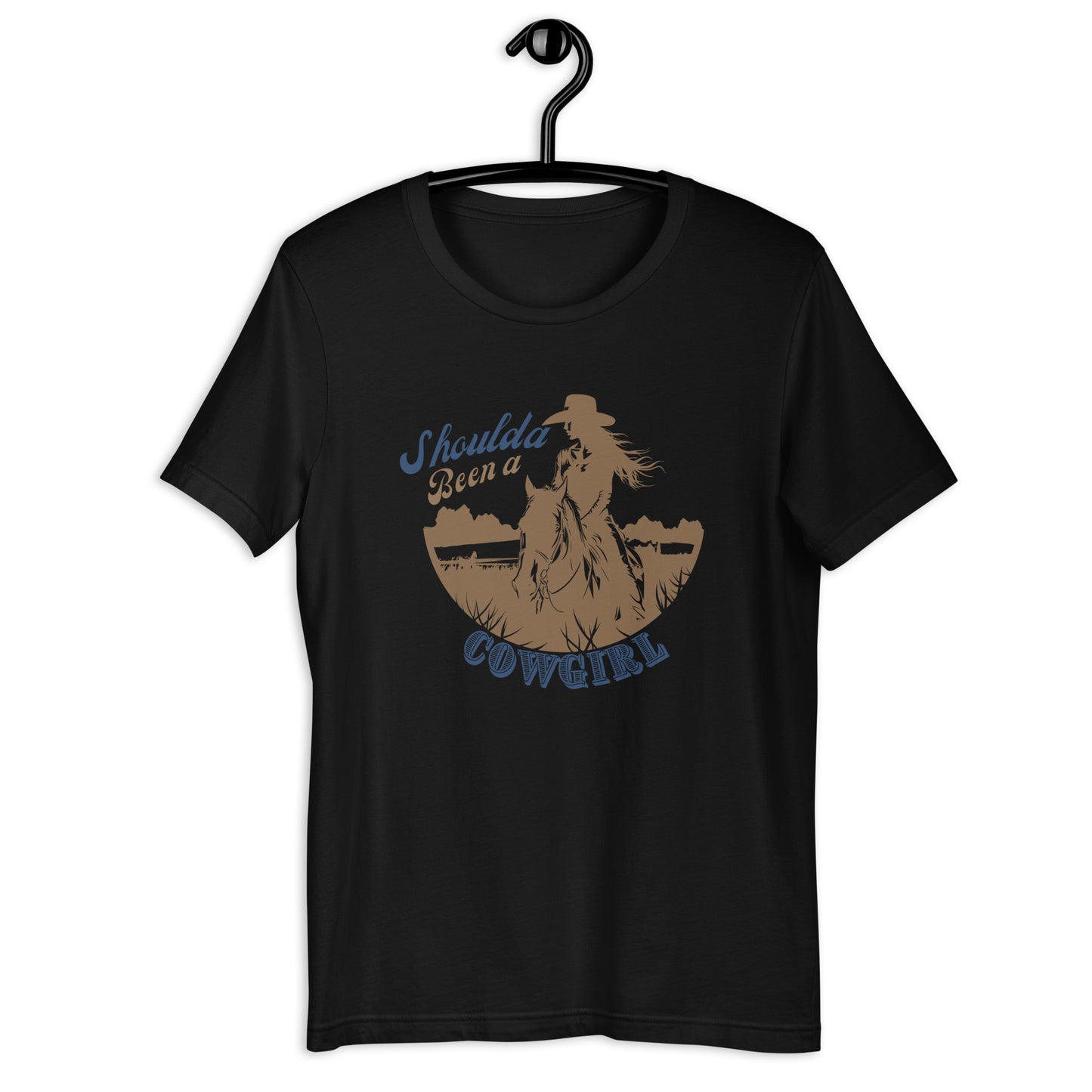 Shoulda Been A Cowgirl Unisex t-shirt