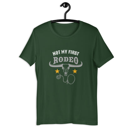 Not My First Rodeo Unisex t-shirt