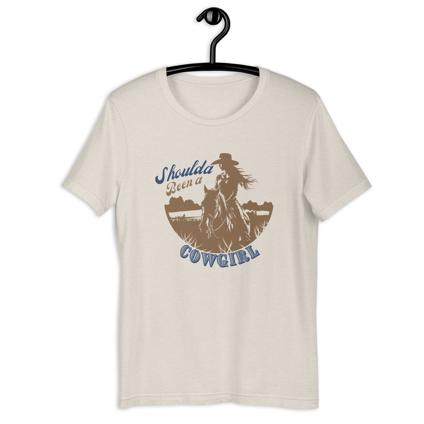 Shoulda Been A Cowgirl Unisex t-shirt