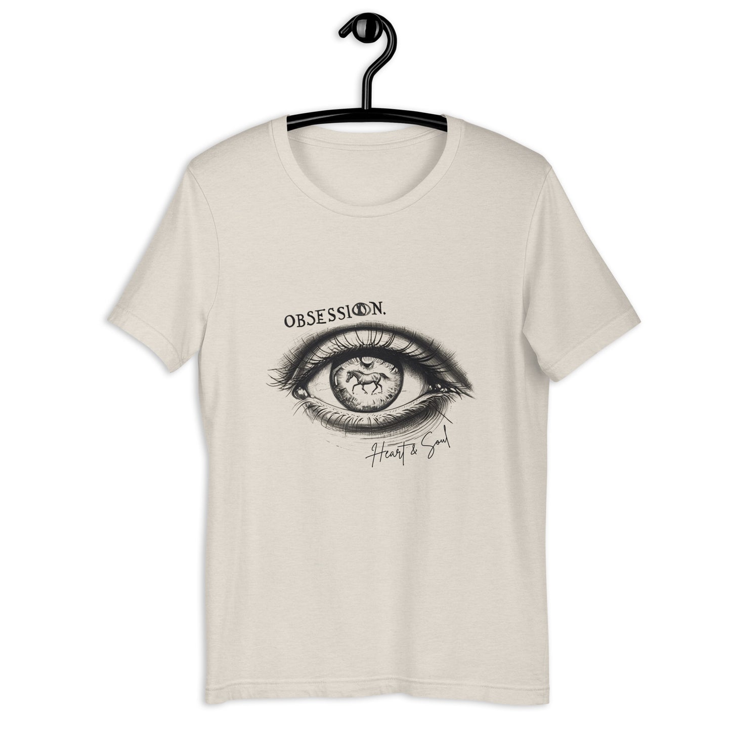 Obsession Heart & Soul Unisex t-shirt