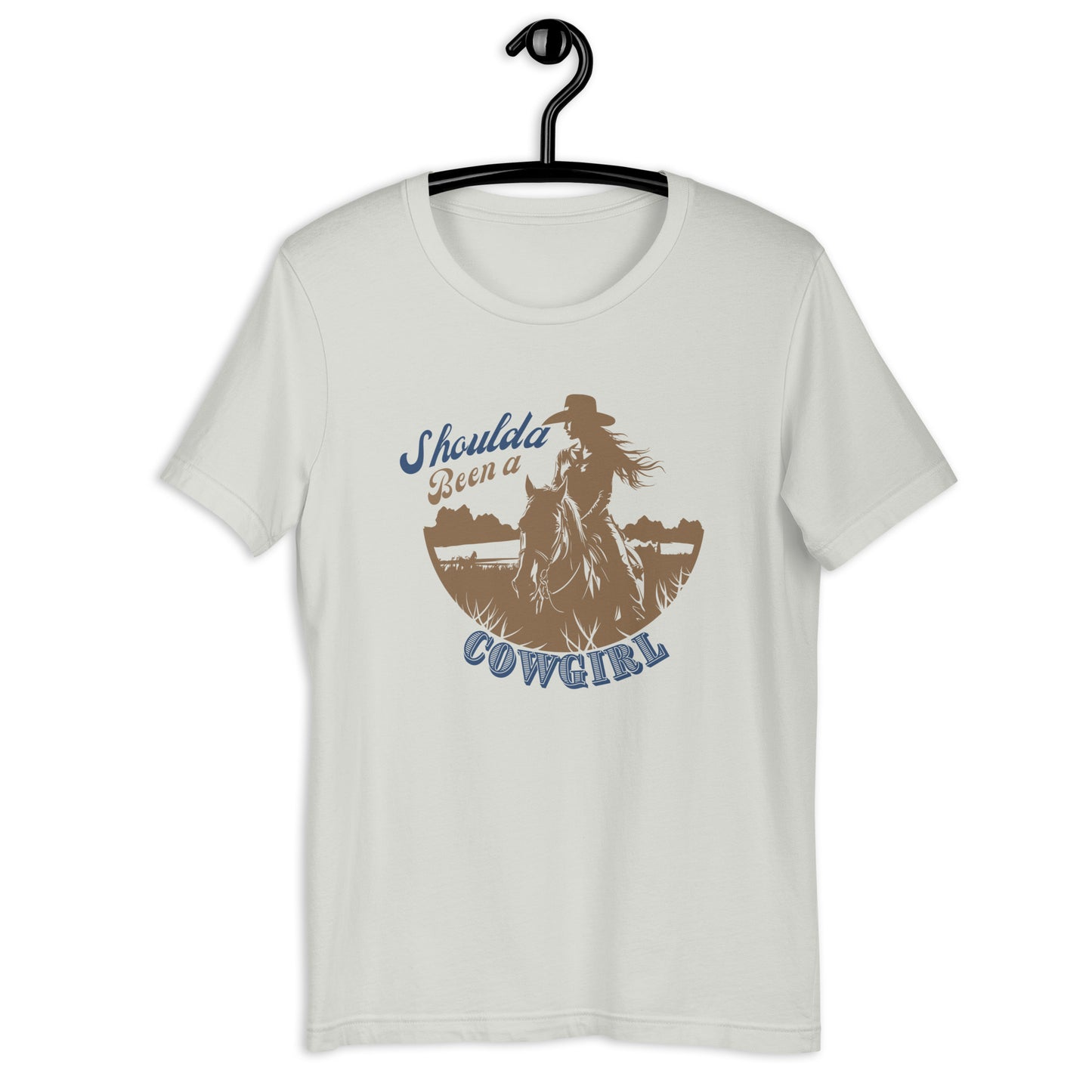 Shoulda Been A Cowgirl Unisex t-shirt