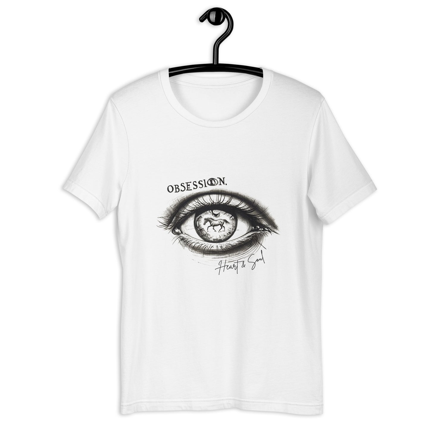 Obsession Heart & Soul Unisex t-shirt