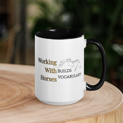 Working With Horses Builds Vocabulary Mug with Color Inside
